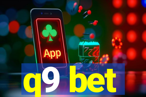 q9 bet